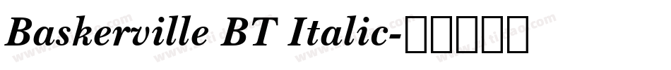 Baskerville BT Italic字体转换